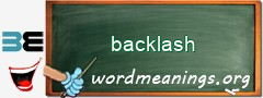 WordMeaning blackboard for backlash